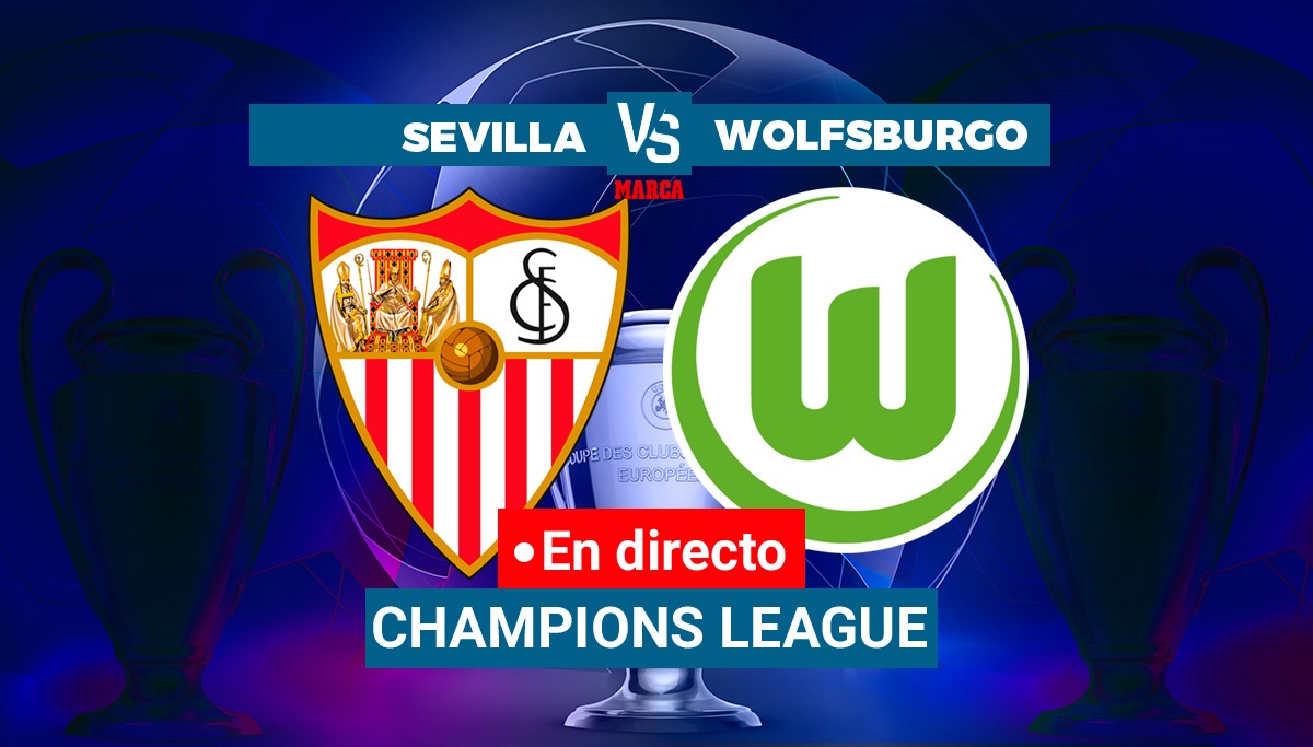 Sevilla Wolfsburg live Champions League Mark