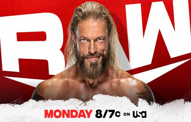 Edge will be present the next WWE RAW to address