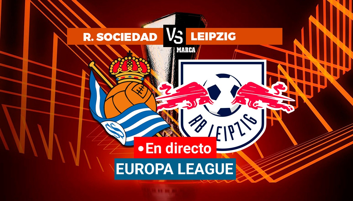 Real Sociedad Leipzig summary result and goals Europa