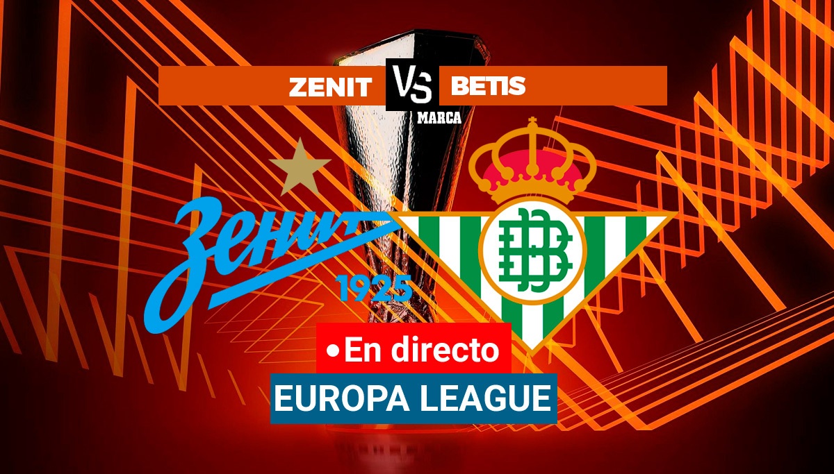 Zenit Betis live Europe League Brand