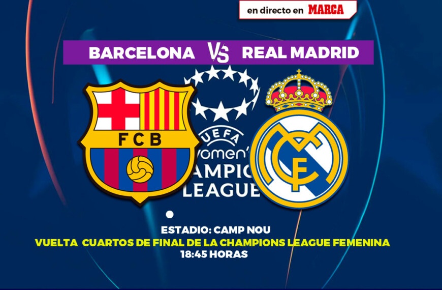 Barcelona – Women’s Real Madrid, live | Champions League today, live | Brand