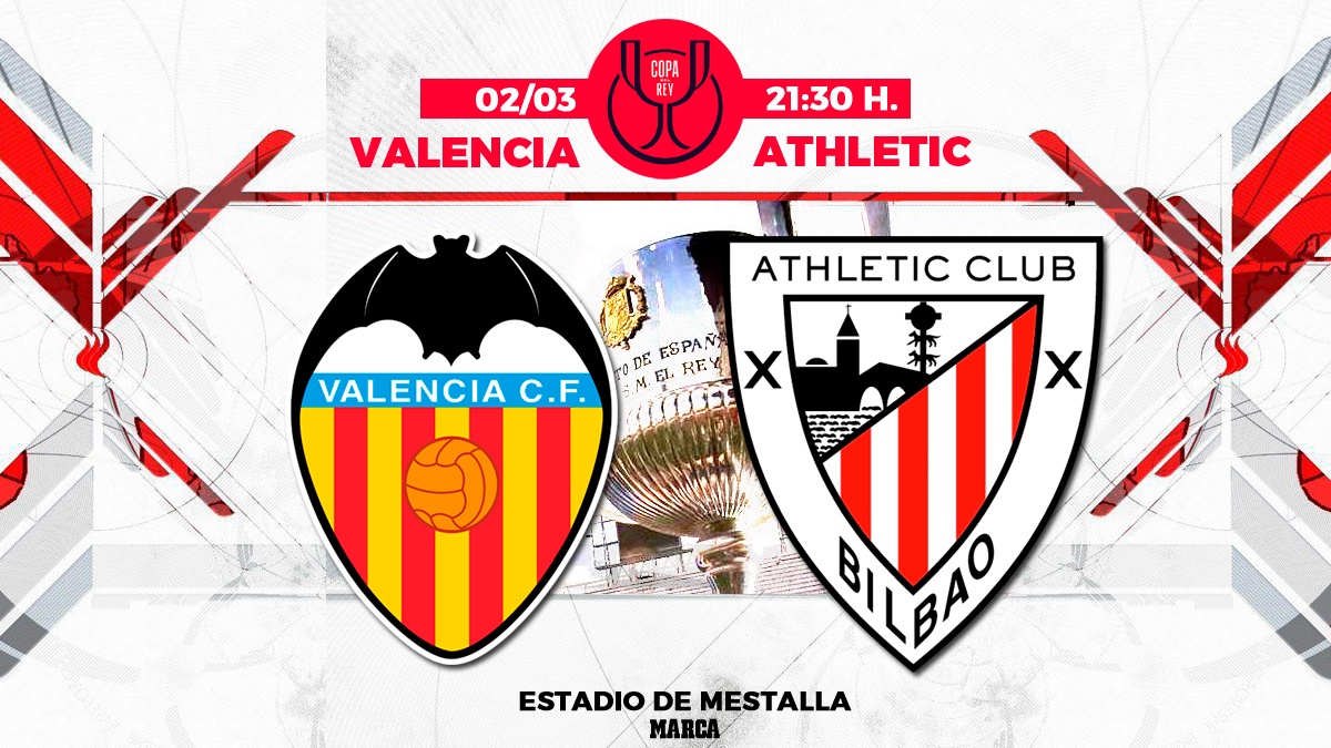 Valencia Athletic Club live Copa del Rey today