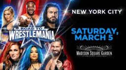WWE Road To Wrestlemania results at MSG March 5, 2022