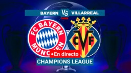 Bayern Munich - Villarreal live | Champions League, quarterfinals today | Mark